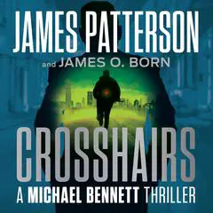 Crosshairs Audibook, by James Patterson