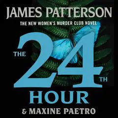 The 24th Hour: Is This The End? Audibook, by James Patterson