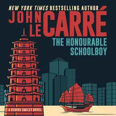 The Honourable Schoolboy Audibook, by John le Carré