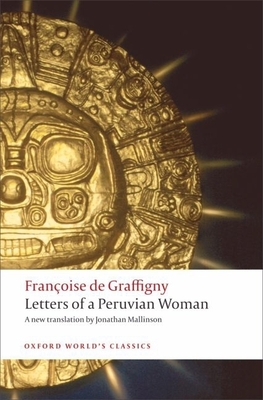 Letters of a Peruvian Woman (Oxford World's Classics)