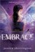 Embrace (The Violet Eden Chapters, #1) by Jessica Shirvington