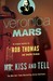 Mr. Kiss and Tell (Veronica Mars, #2) by Rob Thomas