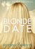 Blonde Date (The Ivy Years, #2.5) by Sarina Bowen