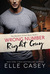 Wrong Number, Right Guy (The Bourbon Street Boys, #1) by Elle Casey