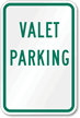 VALET PARKING Sign