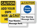 Custom Caution Signs