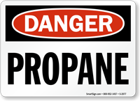 Danger Propane Sign