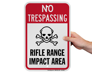 Danger Shooting Range Signs