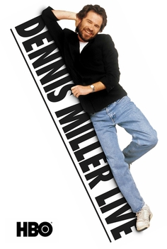 Dennis Miller Live (1994-2002)