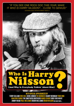 Who Is Harry Nilsson (And Why Is Everybody Talkin' About Him?) (2010)