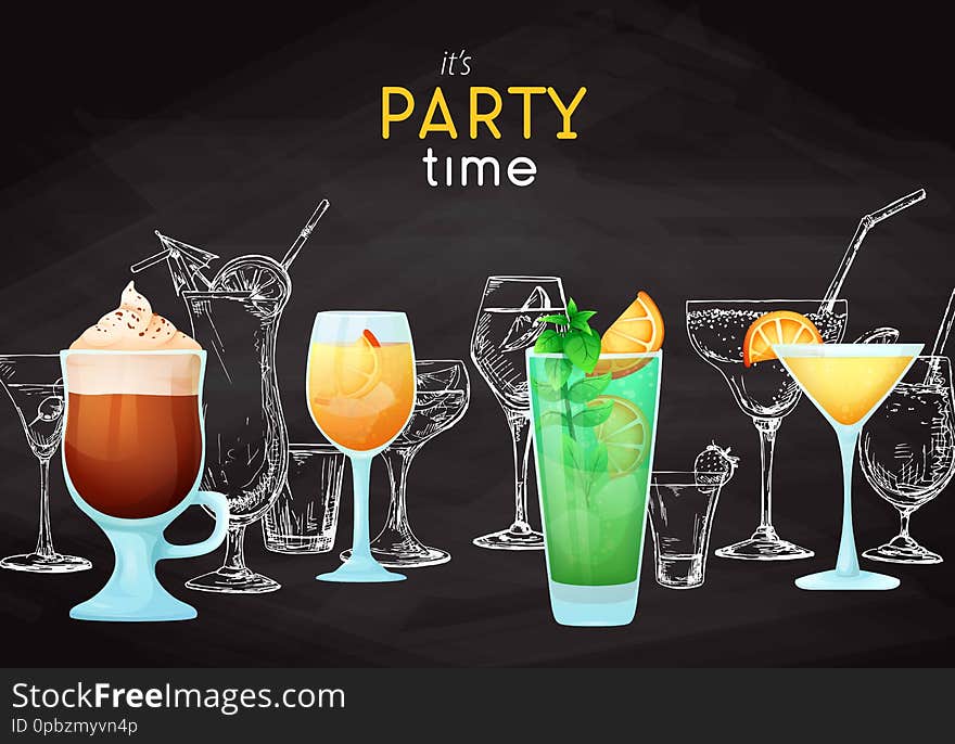 Background with different cocktails. Drawing chalk on a blackboard. Caption: it`s party time. Place on your text. Vector illustration