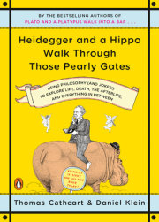 Heidegger and a Hippo Walk Through Those Pearly Gates 