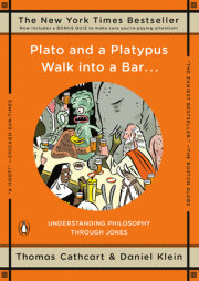 Plato and a Platypus Walk into a Bar . . . 