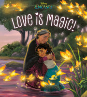 Love Is Magic! (Disney Encanto) 