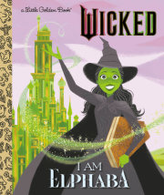 I Am Elphaba (Universal Pictures Wicked) 