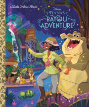 Tiana's Bayou Adventure (Disney Princess) 