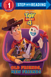 Old Friends, New Friends (Disney/Pixar Toy Story 4) 