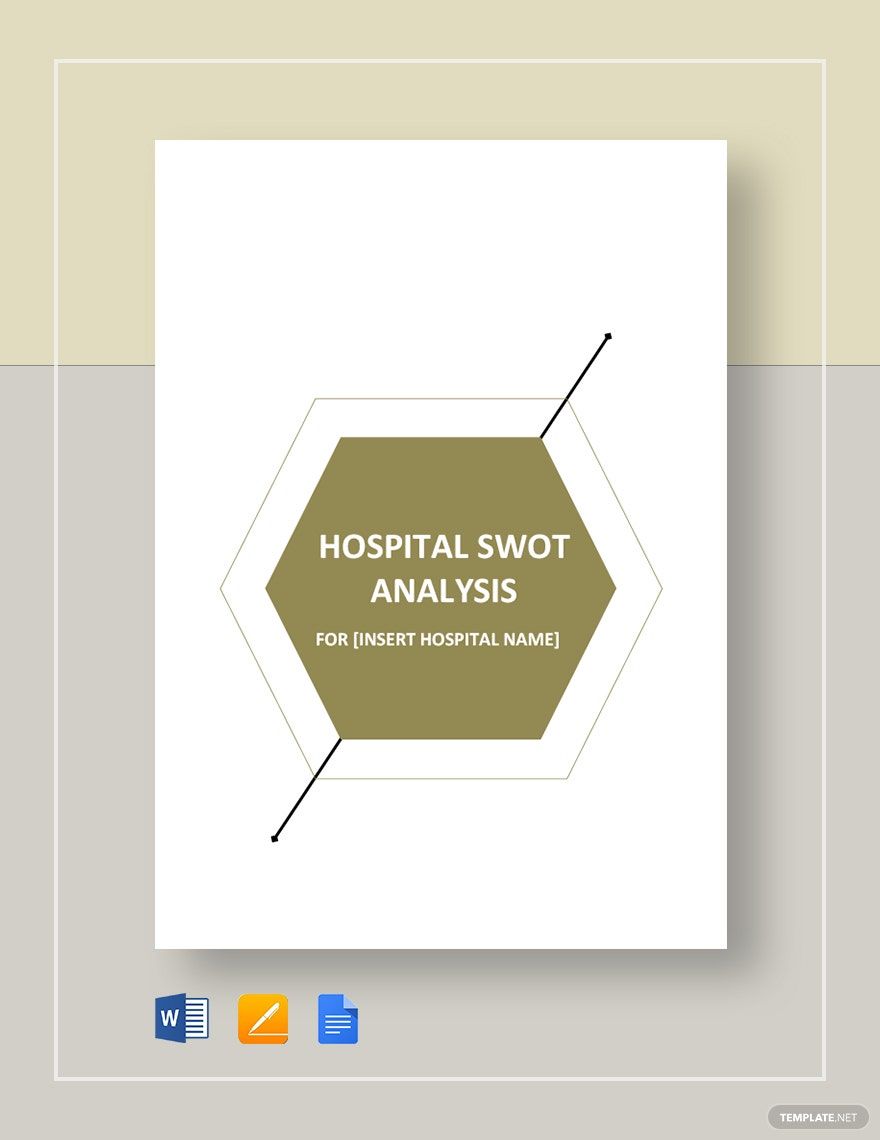 Hospital SWOT Analysis Template in Pages, Word, Google Docs - Download | Template.net