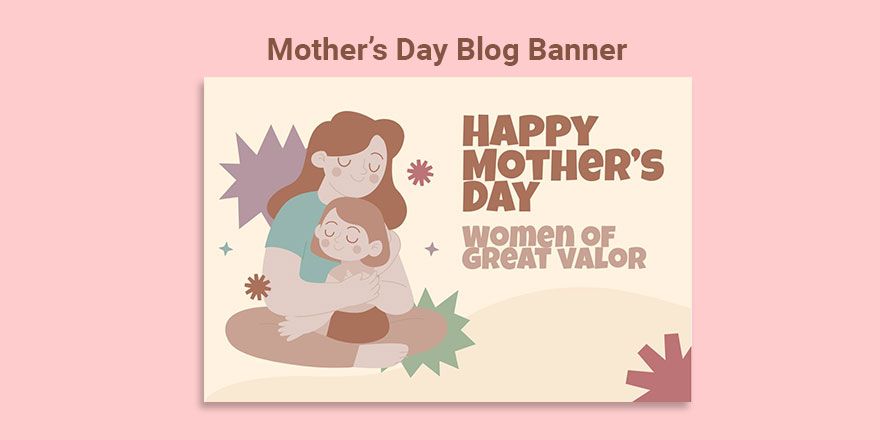 Mother's Day Blog Banner