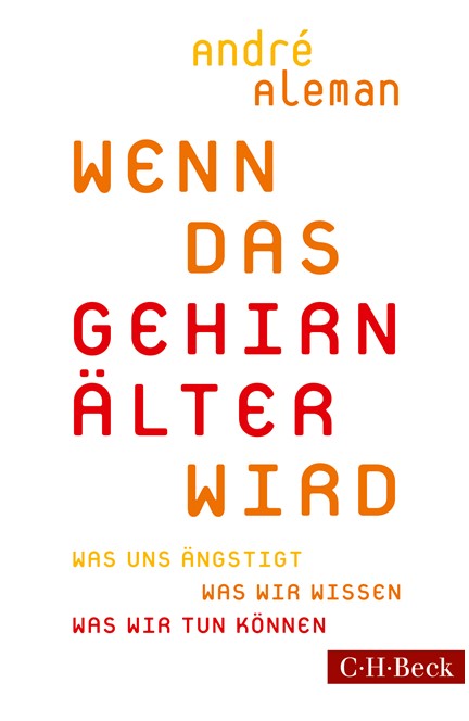 Cover: André Aleman, Wenn das Gehirn älter wird