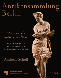 Cover: Scholl, Andreas, Antikensammlung Berlin