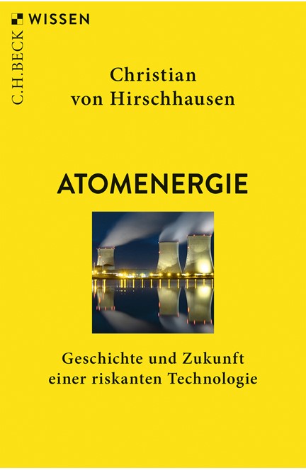 Cover: Christian Hirschhausen, Atomenergie