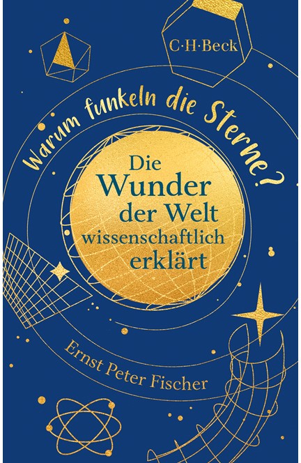 Cover: Ernst Peter Fischer, Warum funkeln die Sterne?