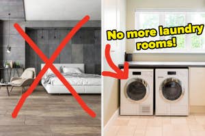 A split image shows a crossed-out bedroom on the left and a laundry area on the right, with text "No more laundry rooms!" and an arrow pointing to washers and dryers