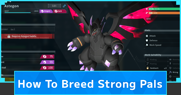 How To Breed Strong Pals - Inherit Passive Skills