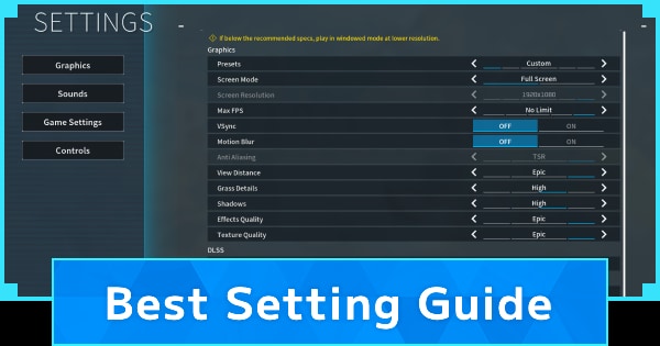 Best Setting Guide