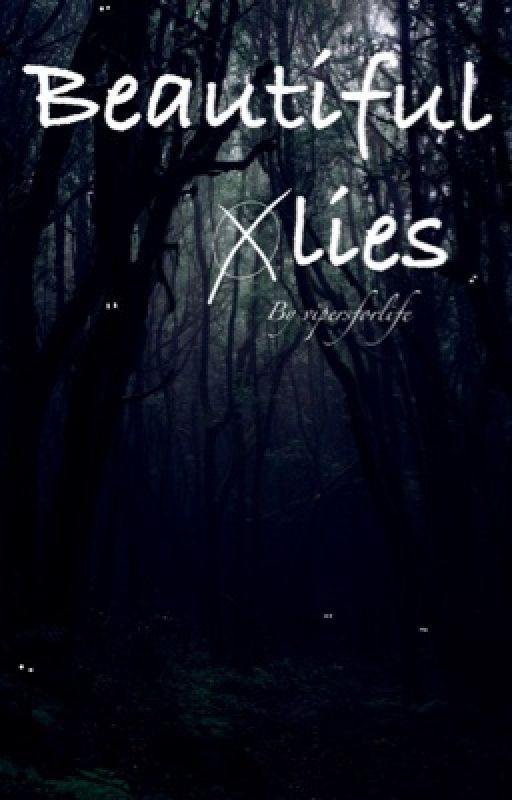 Beautiful lies (Discontinued) by r4ndom_V