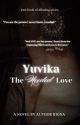 YUVIKA: The Needed Love by AuthorRiona