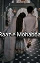 Raaz e Mohabbat by Aishachouhan