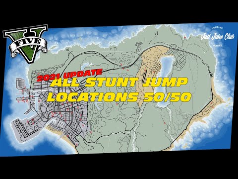 All Stunt Jump Locations | 50/50 Full Guide Tutorial | GTA V Online | 2021 Updated Version