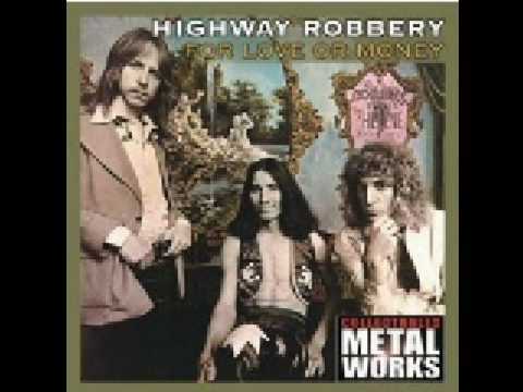 Highway Robbery - Fifteen online metal music video by HIGHWAY ROBBERY