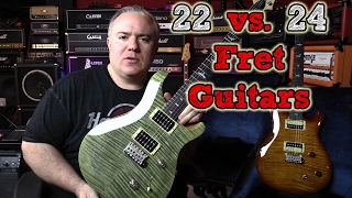 Video thumbnail for 22 vs. 24 Fret Guitars - Mystery Solved - Using PRS SE Custom 22 / 24 by The Tone King