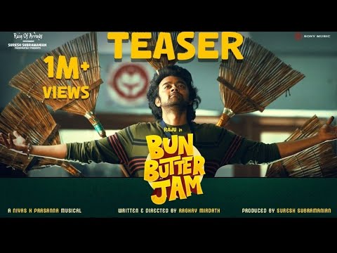 Bun Butter Jam Teaser | Raju | Raghav Mirdath | Ni..