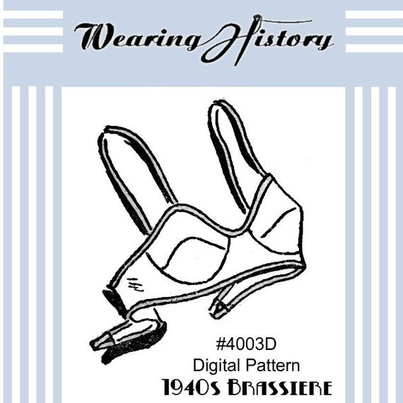 1940s Sewing Patterns – Dresses, Overalls, Lingerie etc 1940s Brassiere Bra Sewing Pattern- PDF- Wearing History $5.00 AT vintagedancer.com