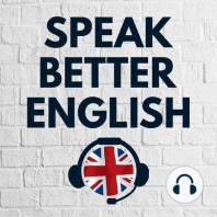 Speak Better English with Harry | Episode 495