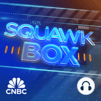 SQUAWK BOX, THURSDAY 28TH MARCH, 2024