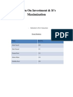 Return On Investment & It's Maximization: - Submitted To Prof. Gannachari