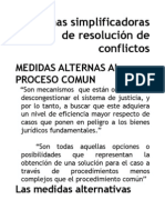 Formas Simplificadoras de Resolución de Conflictos