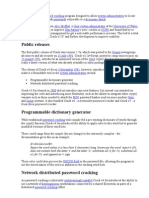 Crack Is A Unix Password Cracking Program Designed To Allow System Administrators To Locate Users Who May Have Weak Passwords Vulnerable To A Dictionary Attack