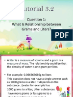 Tutorial 3.2: What Is Relationship Between Grams and Liters?