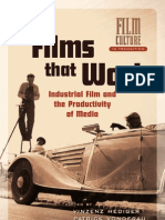 Films That Work - Industrial Film and The Productivity of Media