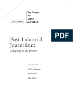 Post-Industrial Journalism: Adding To The Present