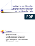 Introduction To Multimedia. Analog-Digital Representation