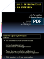 Systemic Lupus Erythematosus - An Overview: - Dr. Parvez Khan