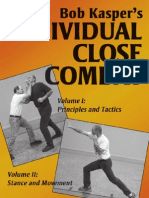 ICCPDF Bob Kaspers Individual Close Combat Volume 1 Principles and Tactics Volume II Stance and Movement Free Sample