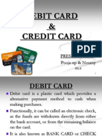 Debit and Credit Card